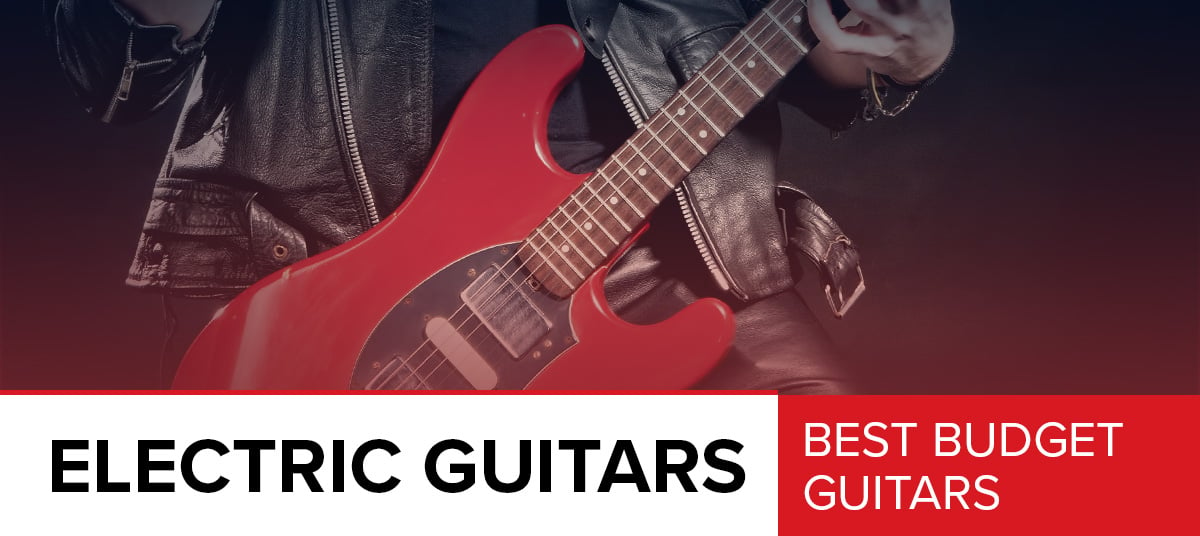 The-Best-Electric-Budget-Guitars-600x268