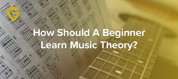 How Should A Beginner Learn Music Theory?