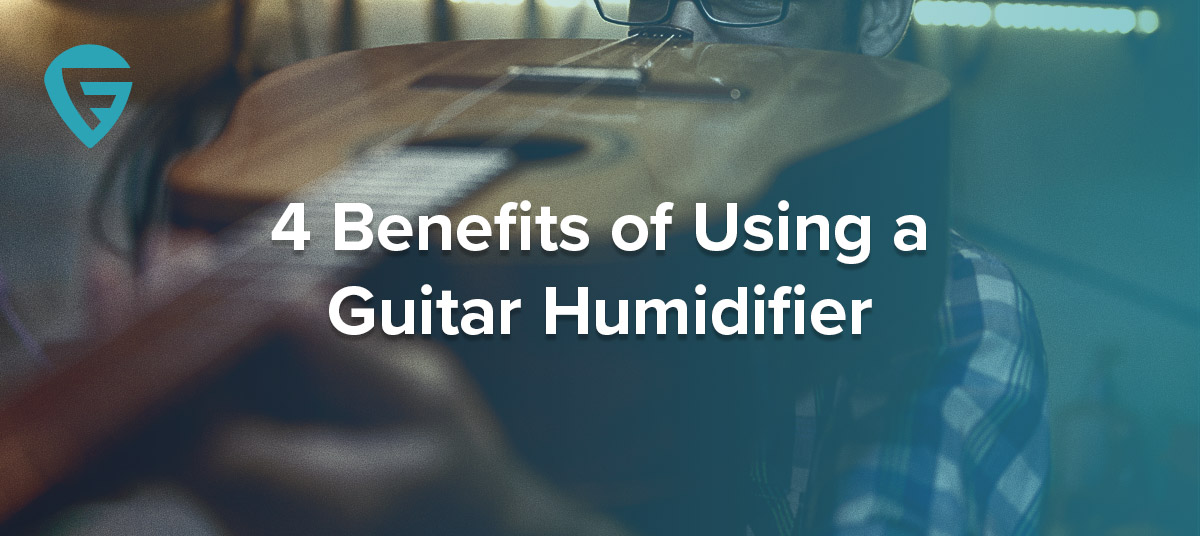 4 Benefits of Using a Guitar Humidifier