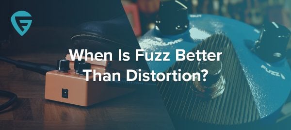 When Is Fuzz Better Than Distortion?
