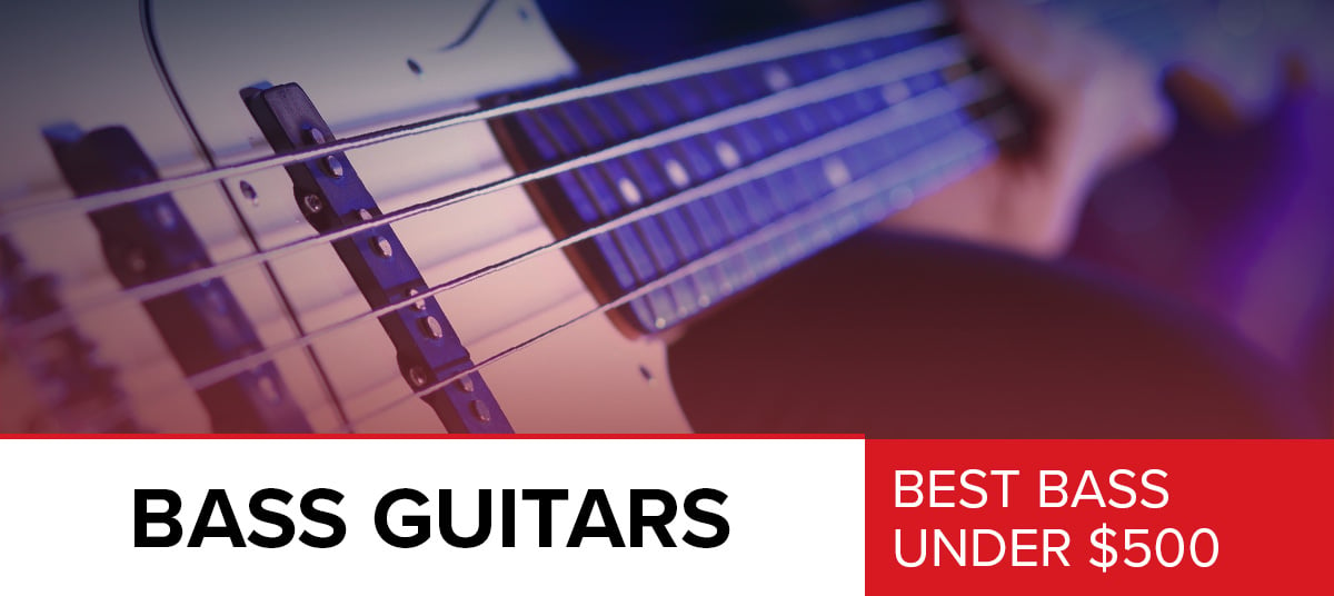 The-Best-Bass-Guitars-Under-500-600x268