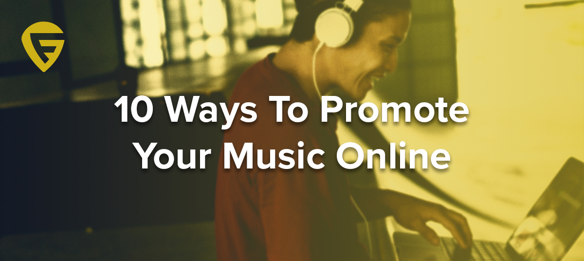 10 Ways To Promote Your Music Online
